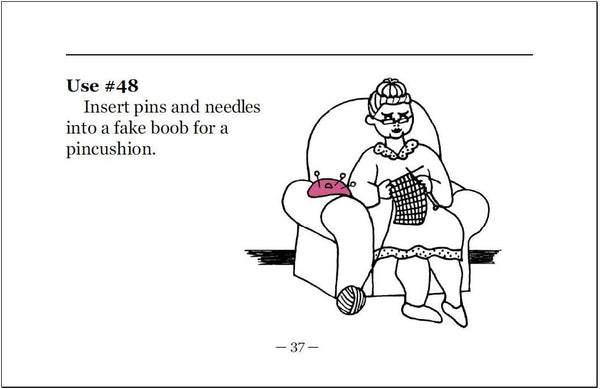 "101 Uses for a Fake B@@b (or two)" Breast Cancer Humor Book